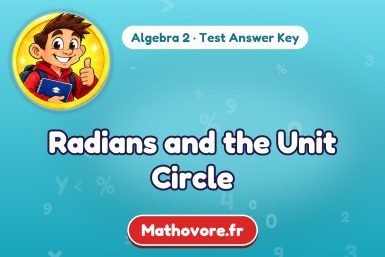 Radians and the Unit Circle – Algebra 2 math test answer key