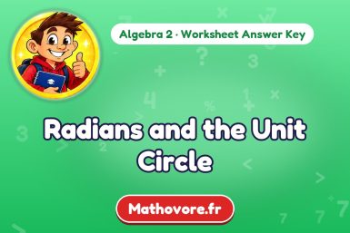 Radians and the Unit Circle – Algebra 2 math worksheet answer key