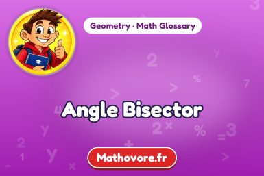 Angle Bisector – definition and example, Geometry math glossary – Mathovore