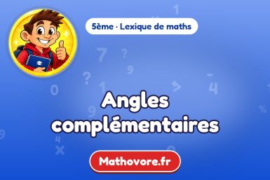Angles complémentaires : définition et exemple – lexique de maths Mathovore