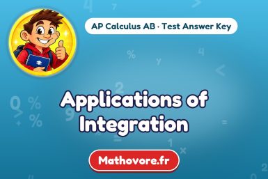 Applications of Integration – AP Calculus AB math test answer key