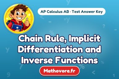 Chain Rule, Implicit Differentiation and Inverse Functions – AP Calculus AB math test answer key