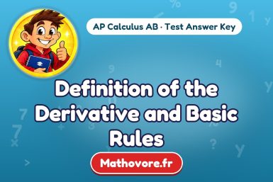 Definition of the Derivative and Basic Rules – AP Calculus AB math test answer key