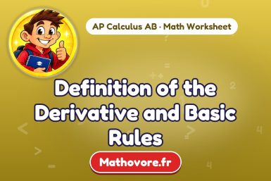 Definition of the Derivative and Basic Rules – AP Calculus AB math worksheet