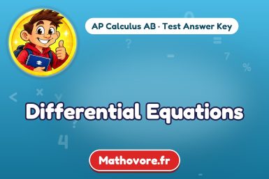 Differential Equations – AP Calculus AB math test answer key