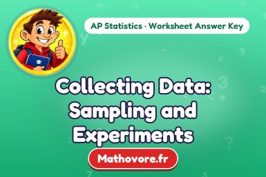 Collecting Data: Sampling and Experiments – AP Statistics math worksheet answer key