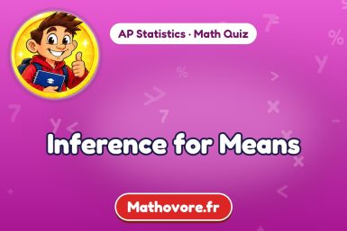 Inference for Means – AP Statistics math quiz