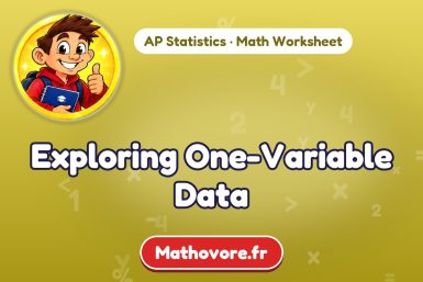 Exploring One-Variable Data – AP Statistics math worksheet