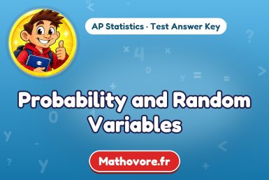 Probability and Random Variables – AP Statistics math test answer key