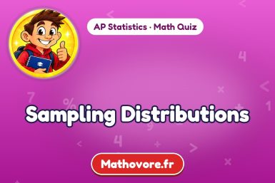 Sampling Distributions – AP Statistics math quiz