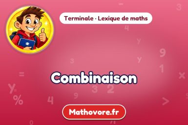 Combinaison : définition et exemple – lexique de maths Mathovore