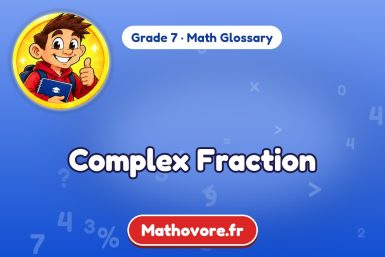 Complex Fraction – definition and example, Grade 7 math glossary – Mathovore