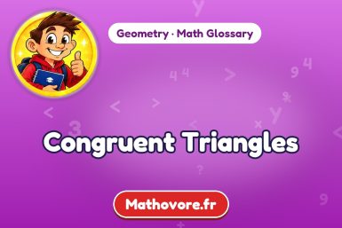 Congruent Triangles – definition and example, Geometry math glossary – Mathovore