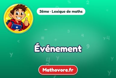 Événement : définition et exemple – lexique de maths Mathovore
