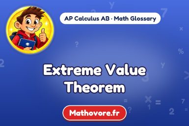 Extreme Value Theorem – definition and example, AP Calculus AB math glossary – Mathovore