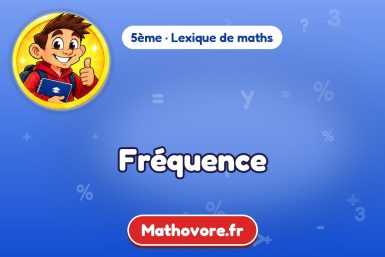 Fréquence : définition et exemple – lexique de maths Mathovore