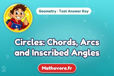 Circles: Chords, Arcs and Inscribed Angles – Geometry math test answer key
