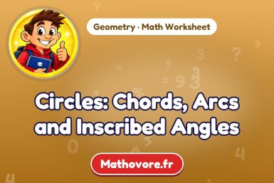 Circles: Chords, Arcs and Inscribed Angles – Geometry math worksheet