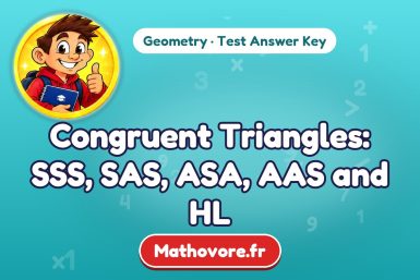 Congruent Triangles: SSS, SAS, ASA, AAS and HL – Geometry math test answer key