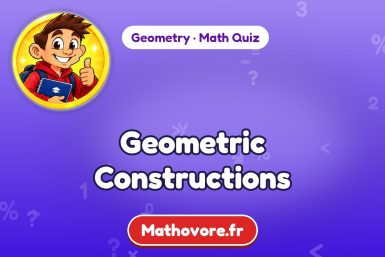 Geometric Constructions – Geometry math quiz