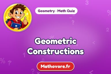 Geometric Constructions – Geometry math quiz