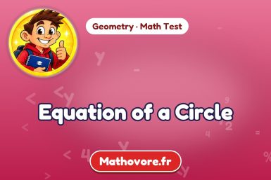 Equation of a Circle – Geometry math test