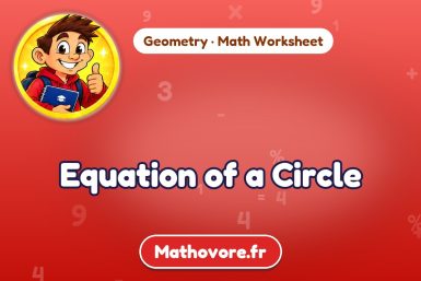 Equation of a Circle – Geometry math worksheet