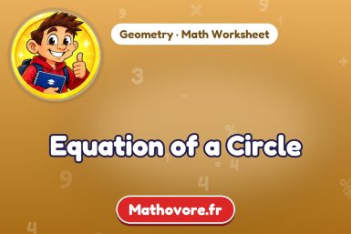 Equation of a Circle – Geometry math worksheet