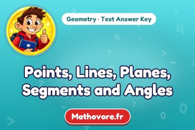 Points, Lines, Planes, Segments and Angles – Geometry math test answer key