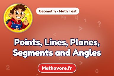 Points, Lines, Planes, Segments and Angles – Geometry math test