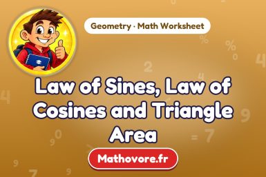 Law of Sines, Law of Cosines and Triangle Area – Geometry math worksheet