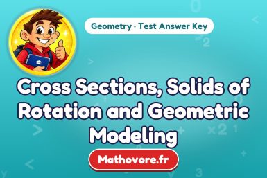Cross Sections, Solids of Rotation and Geometric Modeling – Geometry math test answer key