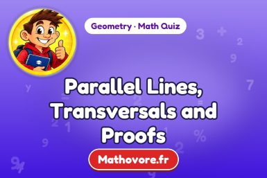 Parallel Lines, Transversals and Proofs – Geometry math quiz
