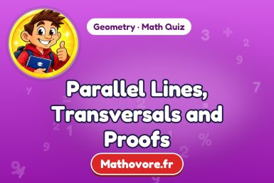 Parallel Lines, Transversals and Proofs – Geometry math quiz