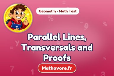 Parallel Lines, Transversals and Proofs – Geometry math test