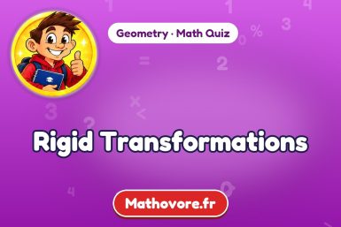 Rigid Transformations – Geometry math quiz