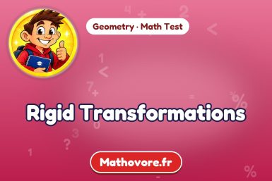 Rigid Transformations – Geometry math test
