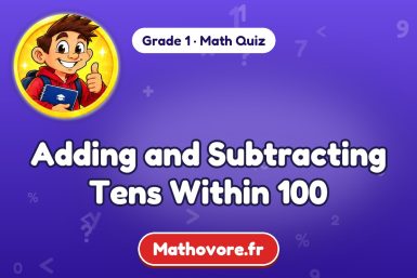 Adding and Subtracting Tens Within 100 – Grade 1 math quiz