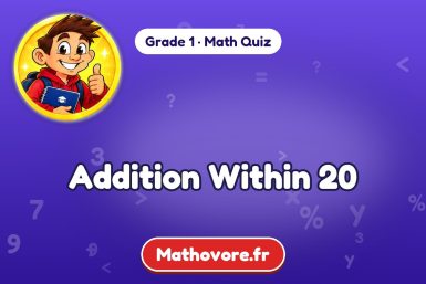 Addition Within 20 – Grade 1 math quiz