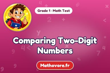 Comparing Two-Digit Numbers – Grade 1 math test