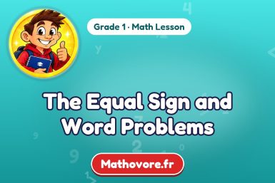 The Equal Sign and Word Problems – Grade 1 math lesson