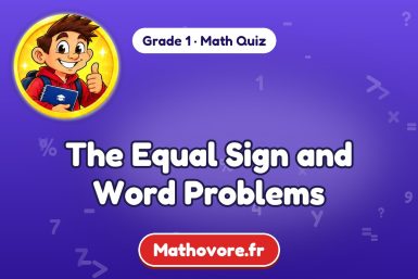 The Equal Sign and Word Problems – Grade 1 math quiz