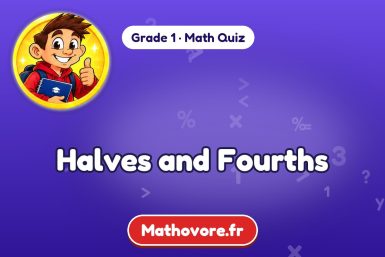 Halves and Fourths – Grade 1 math quiz