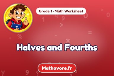 Halves and Fourths – Grade 1 math worksheet