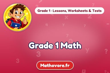 Grade 1 math lessons, worksheets, tests and quizzes – Mathovore