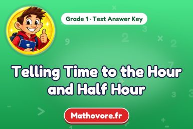 Telling Time to the Hour and Half Hour – Grade 1 math test answer key