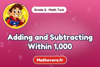 Adding and Subtracting Within 1,000 – Grade 2 math test