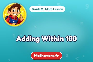 Adding Within 100 – Grade 2 math lesson