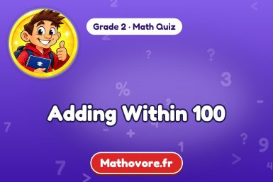 Adding Within 100 – Grade 2 math quiz