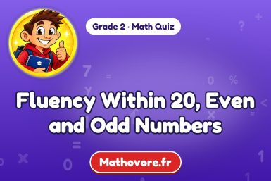 Fluency Within 20, Even and Odd Numbers – Grade 2 math quiz